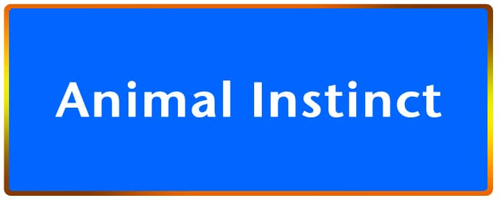 Animal Instinct Program Home Button
